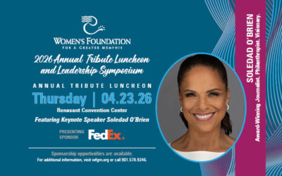 Soledad O’Brien to Headline Women’s Foundation for a Greater Memphis’ 2026 Annual Tribute Luncheon